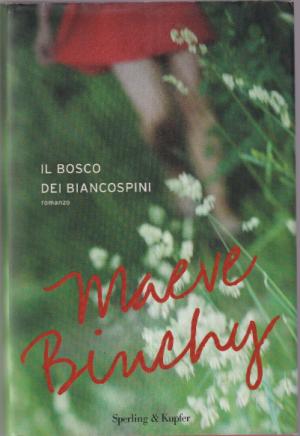 IL BOSCO DEI BIANCOSPINI
